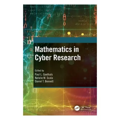 "Mathematics in Cyber Research" - "" ("Bennett Daniel T.")(Pevná vazba)