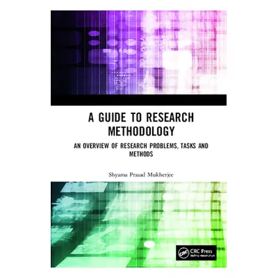 "A Guide to Research Methodology: An Overview of Research Problems, Tasks and Methods" - "" ("Mu