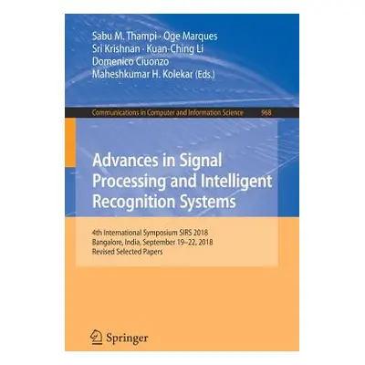 "Advances in Signal Processing and Intelligent Recognition Systems: 4th International Symposium 