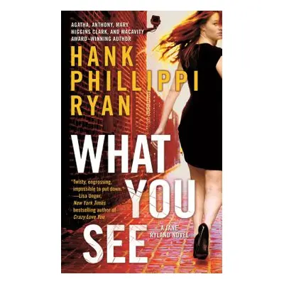 "What You See" - "" ("Ryan Hank Phillippi")(Mass Market Paperbound)