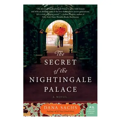 "The Secret of the Nightingale Palace" - "" ("Sachs Dana")(Paperback)