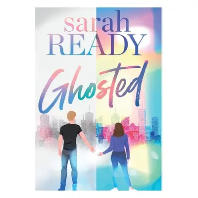 "Ghosted" - "" ("Ready Sarah")(Pevná vazba)