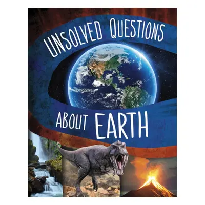 "Unsolved Questions About Earth" - "" ("Turner Myra Faye")(Pevná vazba)