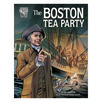 "The Boston Tea Party" - "" ("Anderson Ted")(Paperback)