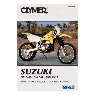 "Clymer Suzuki Dr-Z400E, S & Sm Ma" - "" ("Haynes")(Paperback / softback)