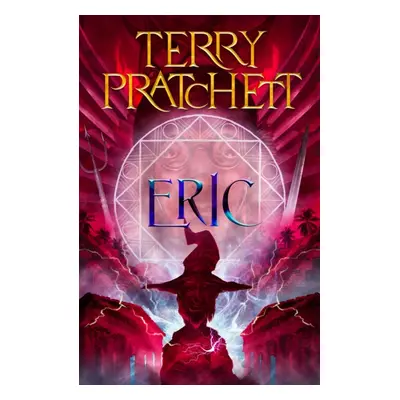 "Eric" - "Discworld: The Unseen University Collection" ("Pratchett Terry")(Paperback / softback)