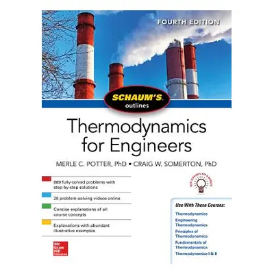 "Schaums Outline of Thermodynamics for Engineers, Fourth Edition" - "" ("Somerton Craig")(Paperb