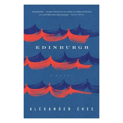 "Edinburgh" - "" ("Chee Alexander")(Paperback)