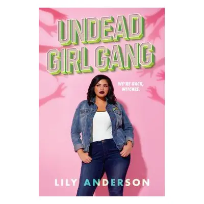 "Undead Girl Gang" - "" ("Anderson Lily")(Paperback)