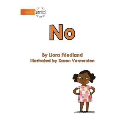 "No" - "" ("Friedland Liora")(Paperback)