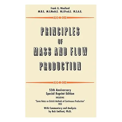 "Principles of Mass and Flow Production" - "" ("Woollard Frank G.")(Paperback)