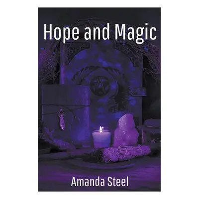 "Hope and Magic" - "" ("Steel Amanda")(Paperback)