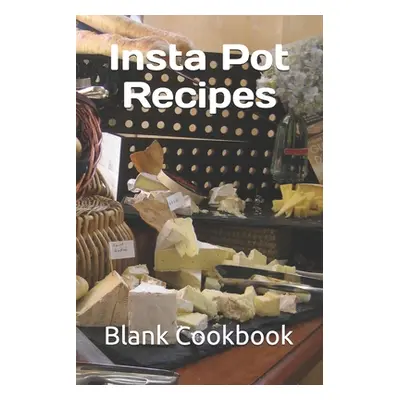 "Insta Pot Recipes" - "" ("Thofson Heather")(Paperback)