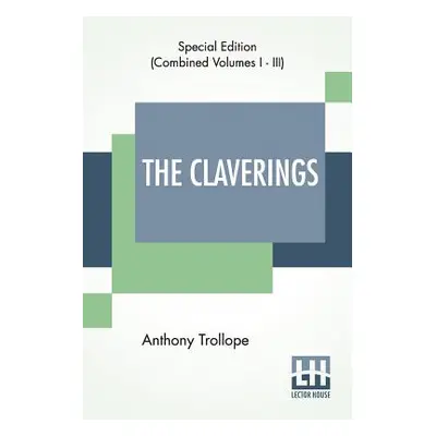 "The Claverings (Complete)" - "" ("Trollope Anthony")(Paperback)