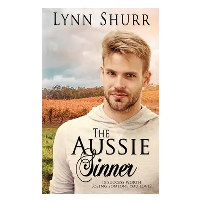 "The Aussie Sinner" - "" ("Shurr Lynn")(Paperback)