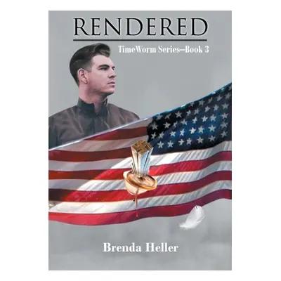 "Rendered: Book 3" - "" ("Heller Brenda")(Paperback)