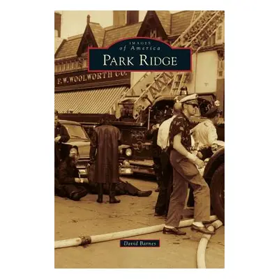 "Park Ridge" - "" ("Barnes David")(Pevná vazba)