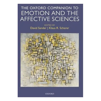 "Oxford Companion to Emotion and the Affective Sciences" - "" ("Sander David")(Paperback)