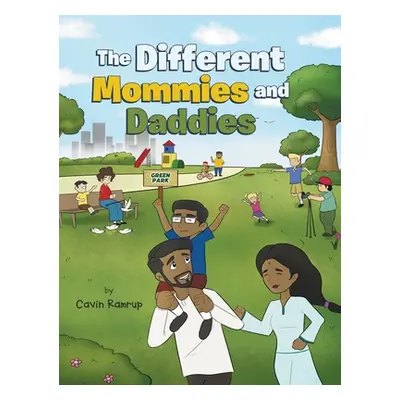 "The Different Mommies and Daddies" - "" ("Ramrup Cavin")(Pevná vazba)