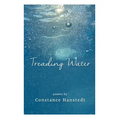 "Treading Water" - "" ("Hanstedt Constance")(Paperback)