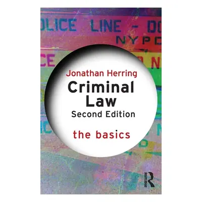 "Criminal Law: The Basics" - "" ("Herring Jonathan")(Paperback)