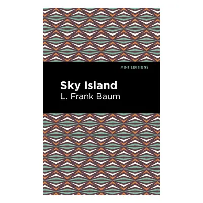 "Sky Island" - "" ("Baum L. Frank")(Paperback)