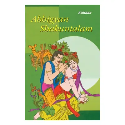 "Abhigyan Shakuntalam" - "" ("Kaushik Ashok")(Paperback)