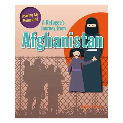 "A Refugee's Journey from Afghanistan" - "" ("Mason Helen")(Paperback)