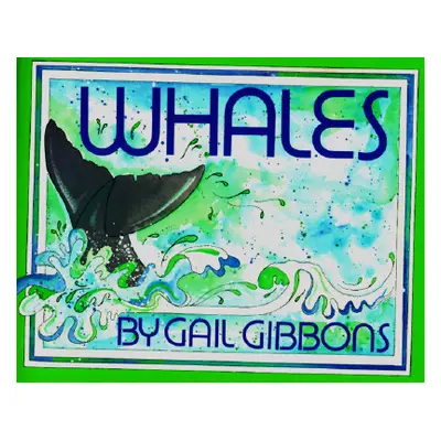 "Whales" - "" ("Gibbons Gail")(Paperback)