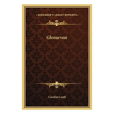 "Glenarvon" - "" ("Lamb Caroline")(Pevná vazba)