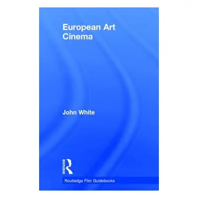 "European Art Cinema" - "" ("White John")(Pevná vazba)