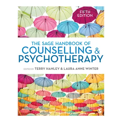 "The Sage Handbook of Counselling and Psychotherapy" - "" ("Hanley Terry")(Pevná vazba)