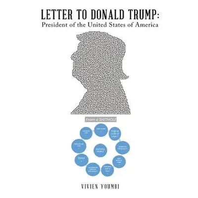 "Letter to Donald Trump: President of the United States of America: From a Shithole" - "" ("Youm