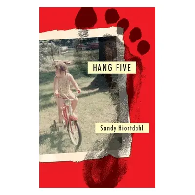 "Hang Five" - "" ("Hiortdahl Sandy")(Paperback)