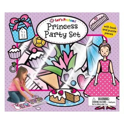 "Let's Pretend Princess Party Set: With Book and Puzzle Pieces [With 15 Play Pieces]" - "" ("Pri