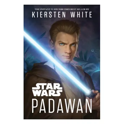 "Star Wars: Padawan" - "" ("White Kiersten")(Paperback)