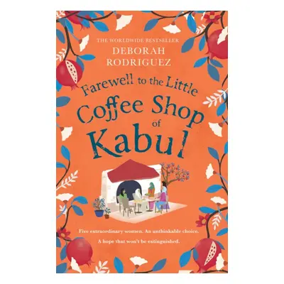 "Farewell to The Little Coffee Shop of Kabul" - "" ("Rodriguez Deborah")(Paperback)