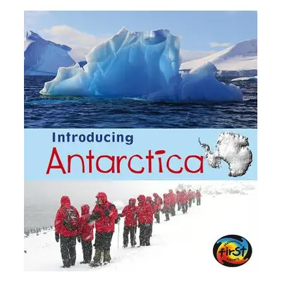 "Introducing Antarctica" - "" ("Ganeri Anita")(Paperback)