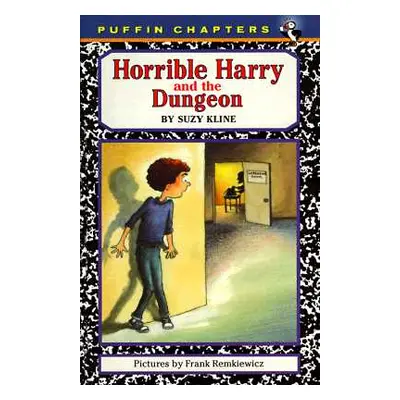 "Horrible Harry and the Dungeon" - "" ("Kline Suzy")(Paperback)