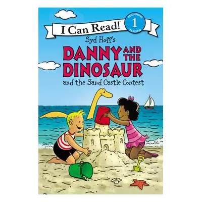 "Danny and the Dinosaur and the Sand Castle Contest" - "" ("Hoff Syd")(Paperback)