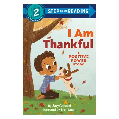 "I Am Thankful: A Positive Power Story" - "" ("Capozzi Suzy")(Paperback)