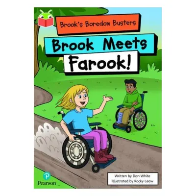 "Bug Club Independent Phase 5 Unit 14: Brook's Boredom Busters: Brook Meets Farook" - "" ("")(Pa