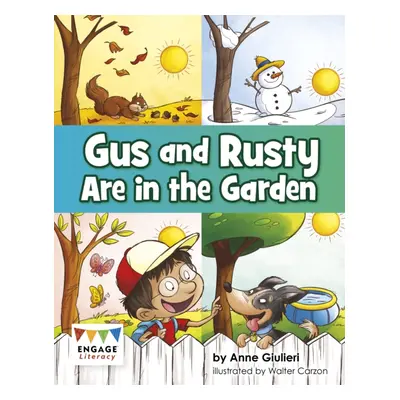 "Gus and Rusty are in the Garden" - "" ("Giulieri Anne")(Paperback / softback)