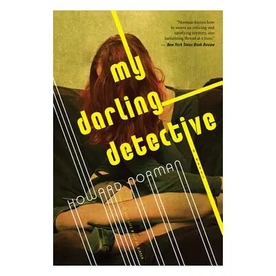 "My Darling Detective" - "" ("Norman Howard")(Paperback)