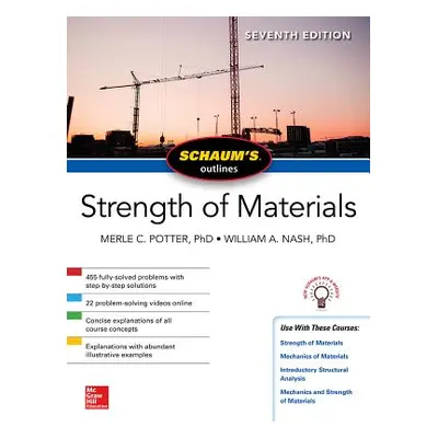 "Schaum's Outline of Strength of Materials, Seventh Edition" - "" ("Potter Merle")(Paperback)