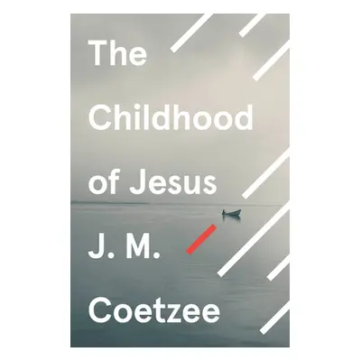 "Childhood of Jesus" - "" ("Coetzee J.M.")(Paperback / softback)