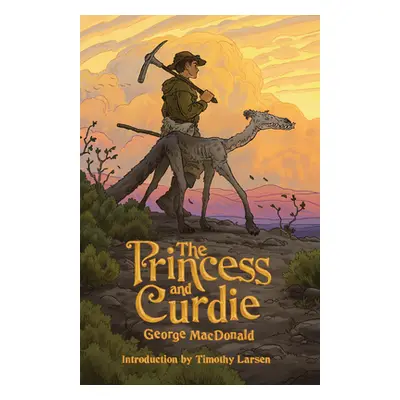 "The Princess and Curdie" - "" ("Larsen Timothy")(Paperback)