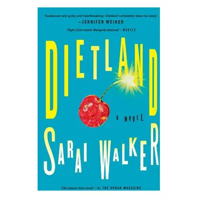 "Dietland" - "" ("Walker Sarai")(Paperback)