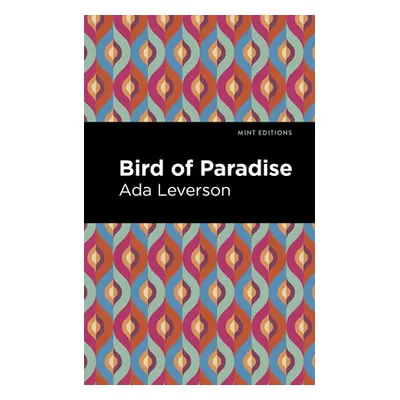 "Bird of Paradise" - "" ("Leverson Ada")(Paperback)