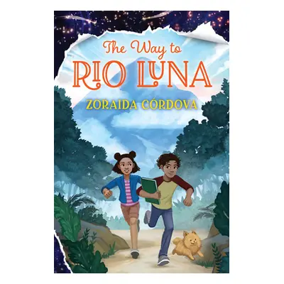 "The Way to Rio Luna" - "" ("Crdova Zoraida")(Pevná vazba)